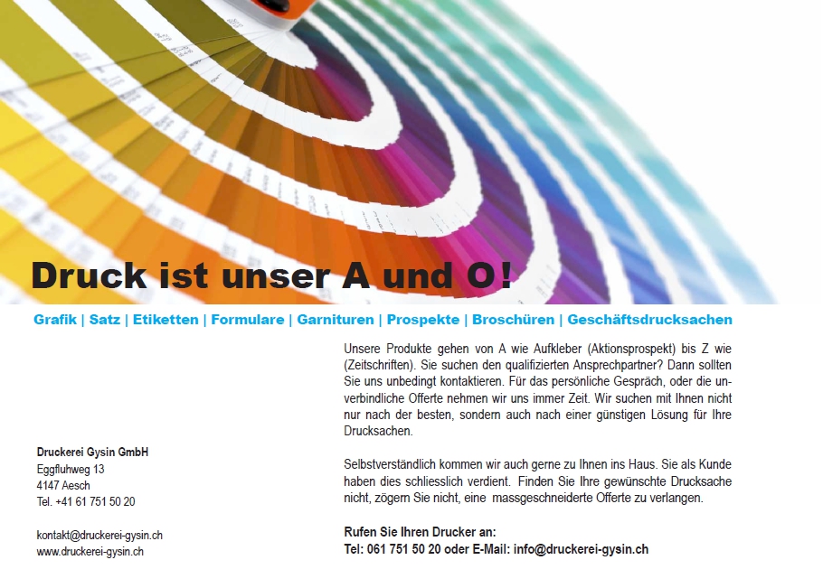 Druckerei René  Gysin Unser A und O